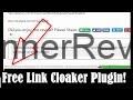 How To Cloak Your Affiliate Links - Free WordPress Cloaker Plugin