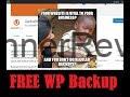 How to Backup Your WordPress Website - Free WP Plugin Offsite Remote Backup