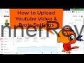 How to Upload a Youtube Video on Your Computer Tutorial For Beginners